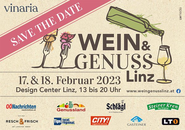 Wein & Genuss Messe in Linz vom 17.02. - 18.02.2023